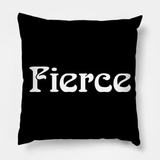 Fierce Pillow