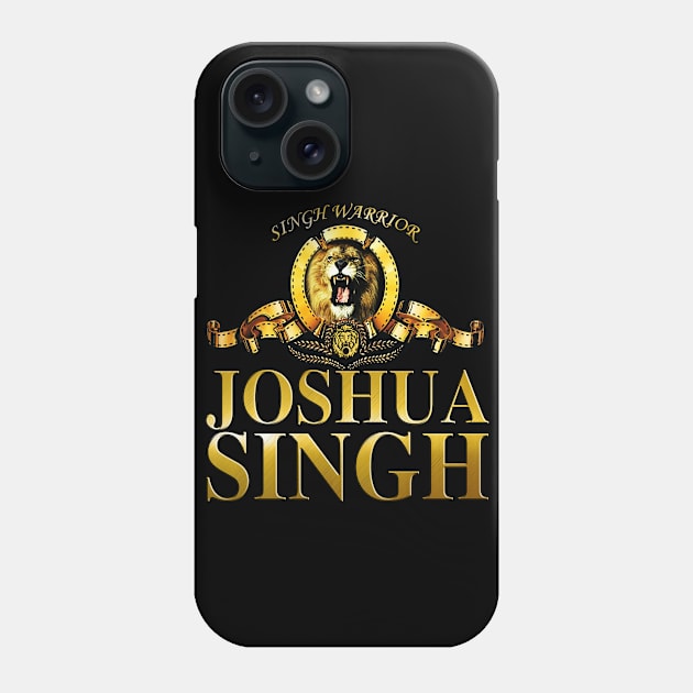 Movie Singh Phone Case by ProJoshuaSingh