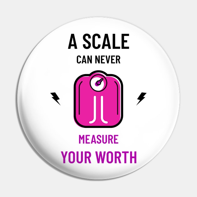 A scale can never measure your worth Pin by BigtoFitmum27