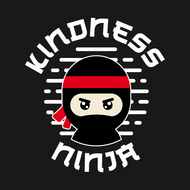 Anti Bullying Kindness Ninja Teacher Student by kindOmagic