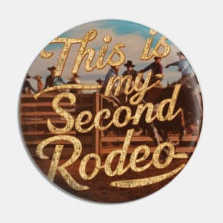 This is My Second Rodeo' in Playful Motion with Vibrant Colors Pin