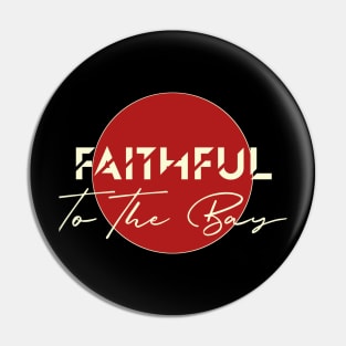 Faithful Pin