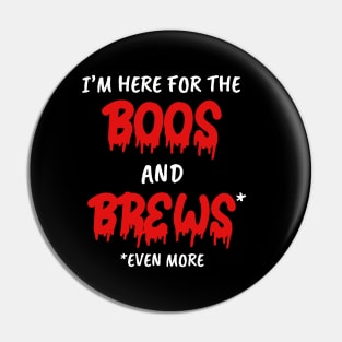 Funny gifts for halloween I'm here for the boos and brews ever more Pin