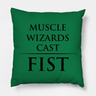 Muscle wizards cast FIST Pillow