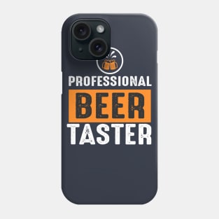 Proffesional Beer Taster Phone Case