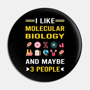 3 People Molecular Biology Biologist Pin