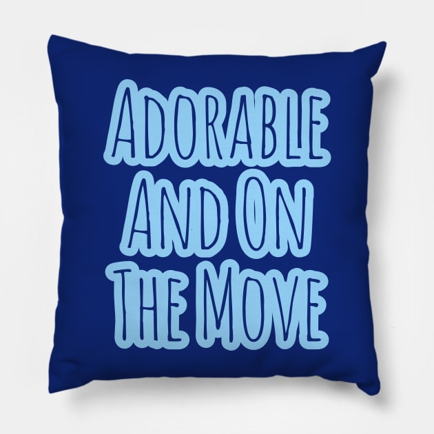 Adorable and on the Move - Onesie Design Pillow by Onyi