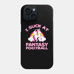 'I Suck At Fantasy Football' Sport Football Phone Case