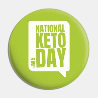 Happy National Keto Day Diet - Ketones Wear Ketogenic Pin