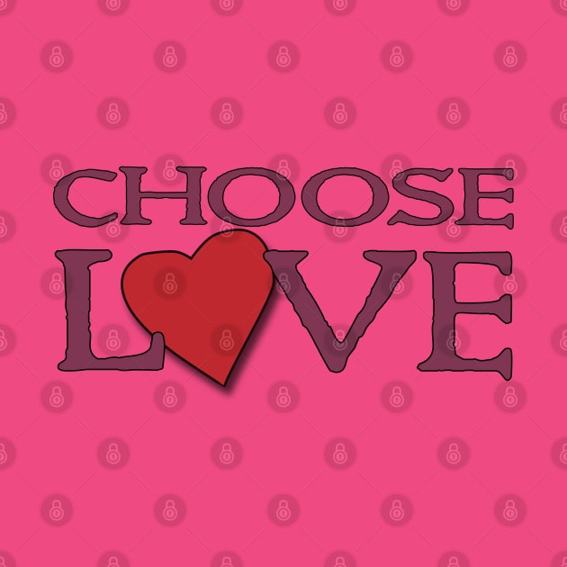 choose love by bobgoodallart