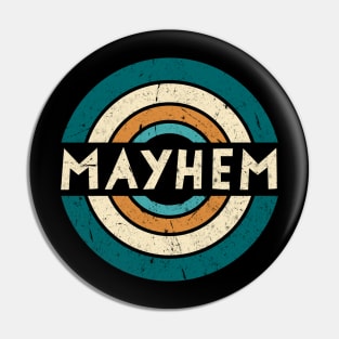 Vintage Mayhem Proud Name Colorful Birthday 70s 80s 90s Styles Pin