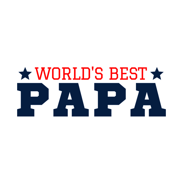 World's Best Papa Father's Day T-Shirt by François Belchior