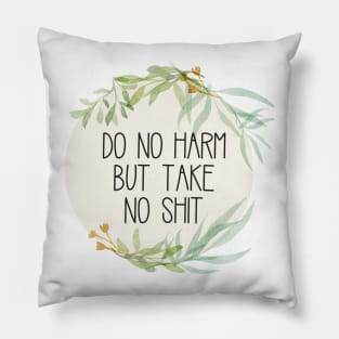 Do No Harm Rustic Wreath Pillow