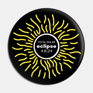 Total Solar Eclipse 2024 Pin