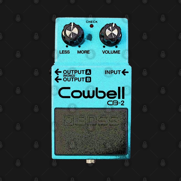 More Cowbell - Musician Meme Parody Guitar Pedal by zap