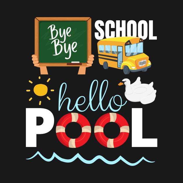 Bye bye school hello pool by AllPrintsAndArt