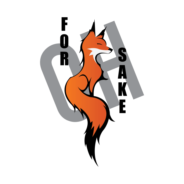 Oh, For Fox Sake by Sweet Miya