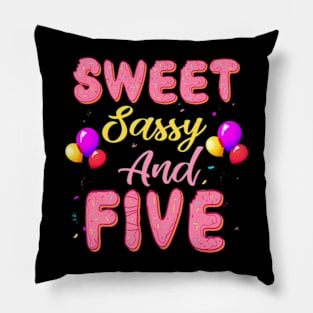 Sweet Sassy And Five Birthday Donut For Girls 5 Year Old Pillow