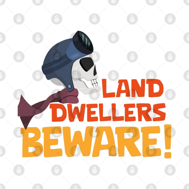 Land Dwellers Beware by Marshallpro