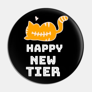 HAPPY NEW TIER Pin