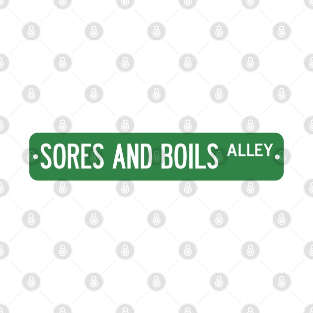 Sores and Boils Alley by fandemonium