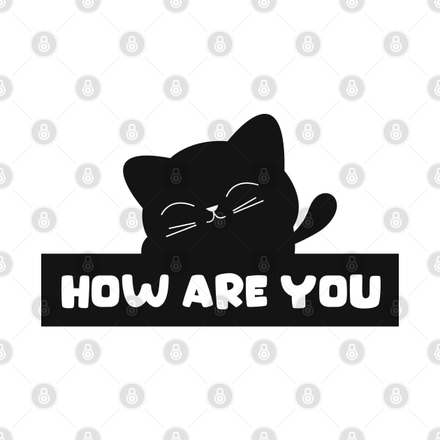 How are you by Itsme Dyna