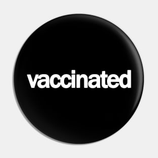 Vaccinated Pin