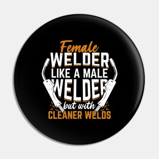 Funny Welding Female Welder Gift Pin