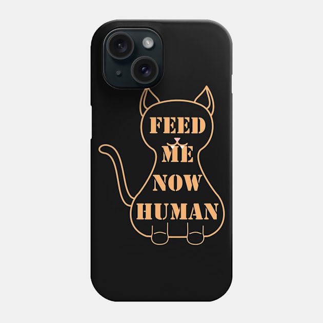 Feed Me Now! Human! Phone Case by katgurl217