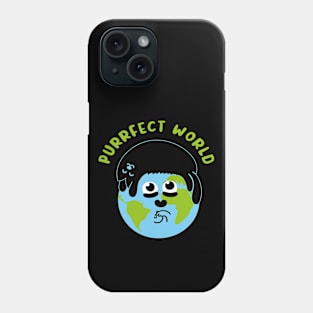 Purrfect World Phone Case