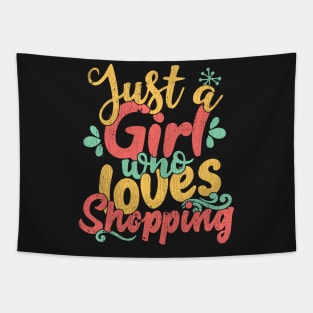 Just A Girl Who Loves Shopping Gift product Tapestry