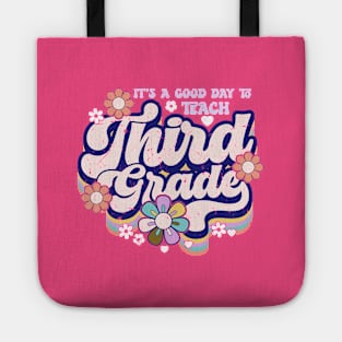 It's a good day to teach third grade Tote