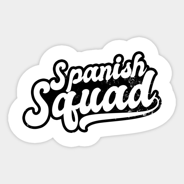 Spanish Teacher Shirt Spanish Squad Gift Spanish Teacher