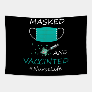 Masked And Vaccinated Funny Nurse Life Lover Gift love 14th Tapestry