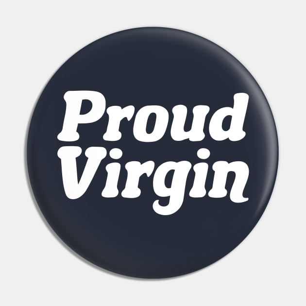 Proud Virgin Pin by epiclovedesigns