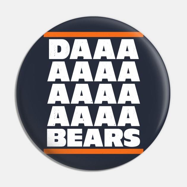 Daaaaaaaaa Bears Pin by BodinStreet