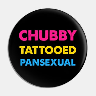 Chubby Tattooed Pansexual Pin