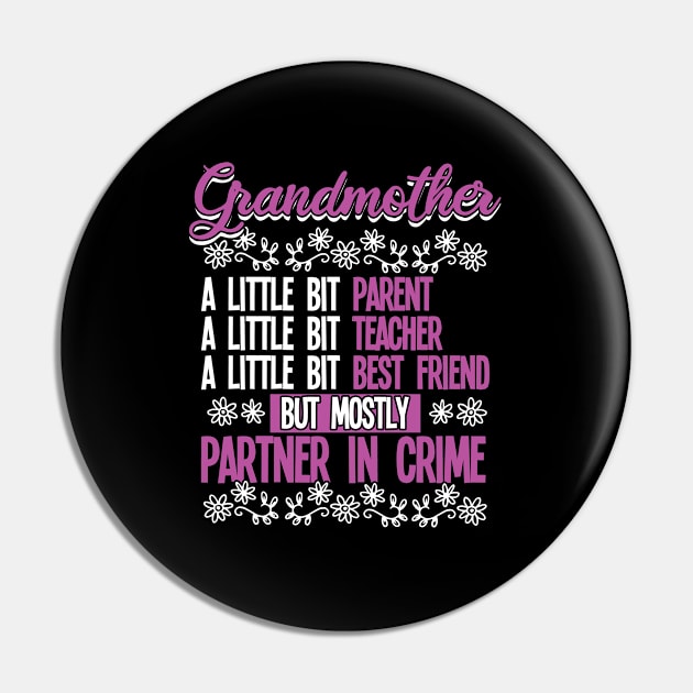 Grandmother - Grandmother Partner In Crime Pin by Kudostees