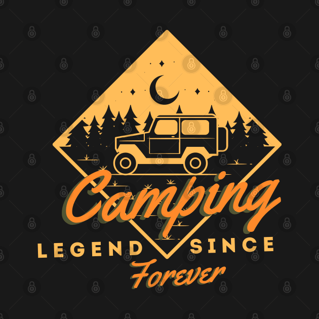 Camping Legend Since Forever by Artist usha