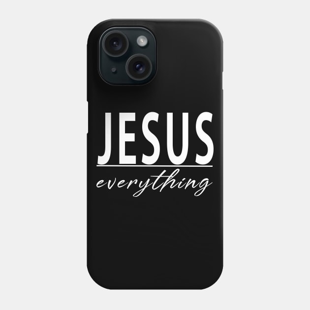 Jesus Over Everything Cool Motivational Christian Phone Case by Happy - Design