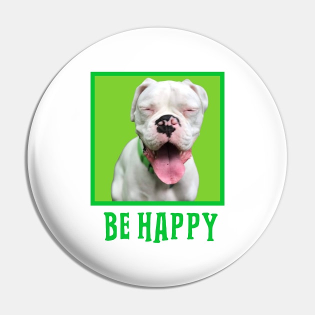 Be Happy Pin by Cranky Goat