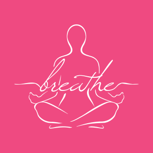 Breathe Yoga Sitting Pose Silhouette T-Shirt