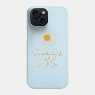 Let It Go Phone Case