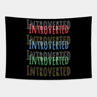 Introverted personality Tapestry