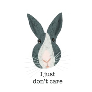 I just dont care bun bun T-Shirt