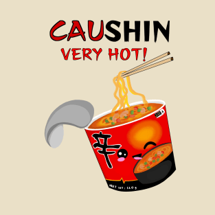 CAU-SHIN: VERY HOT! T-Shirt