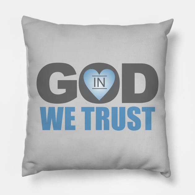 In God We Trust Pillow by Dale Preston Design