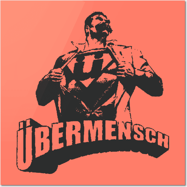 Ubermensch, Nietzsche - Nietzsche - Posters and Art Prints | TeePublic