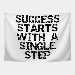 Success Starts With A Single Step Tapestry