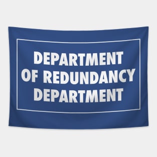 Department of Redundancy Department Tapestry